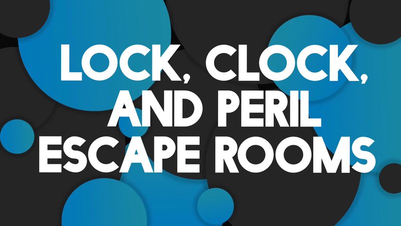 Lock, Clock, and Peril Escape Rooms photo 2