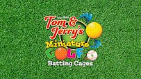 Tom & Jerry's Mini Golf & Batting Cages